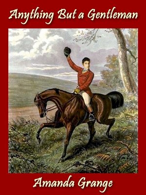 Anything But a Gentleman - ebook